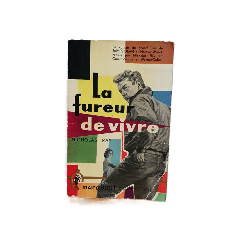 La Fureur de Vivre par Nicholas RAY