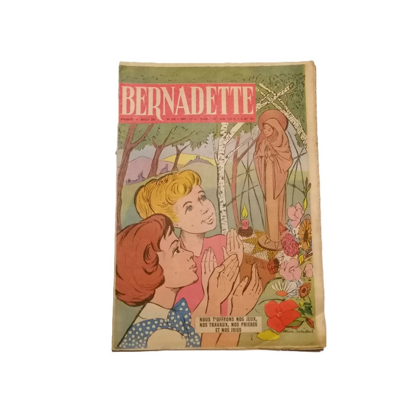 Bernadette N° 216 - Hebdomadaire du 14 Août 1960