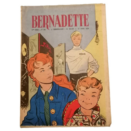 Bernadette N° 146 - Hebdomadaire du 12 Avril 1959