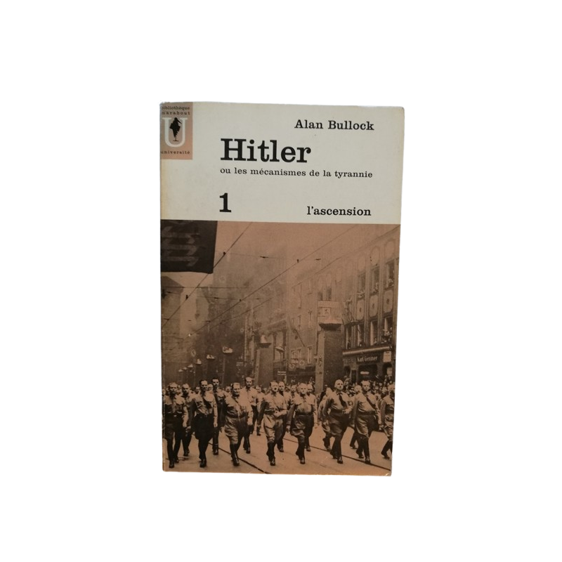 Hitler Volume 1 - Ascensione di Allan Bullock