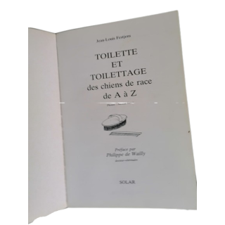De Philippe de Wailly Grooming - Ed. Solar 1984 ISBN 2-263-00856-X