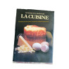 Les Secrets du Savoir-faire : La Cuisine – Éditions Gründ (1982)
