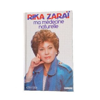 Mi medicina natural - Rika Zarai (Edición Rara, 432 páginas)