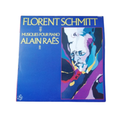 Florent schmitt | Musica per pianoforte | Alain Raës | Doppio LP
