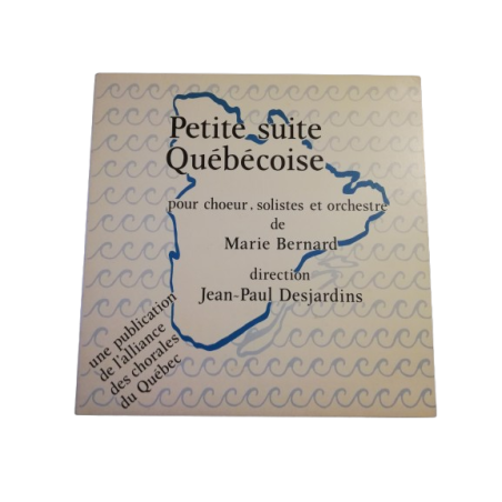Québec Québécoise Suite - Marie Bernard | Québec chor vinyl