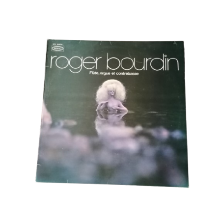 Roger Bourdin - Flauta, órgano y bajo (Epic, Presión francesa)