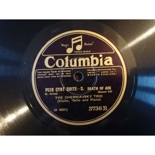 Columbia 78 Tours - Grieg Peer Gynt - Cherniavsky Trio (1920S)