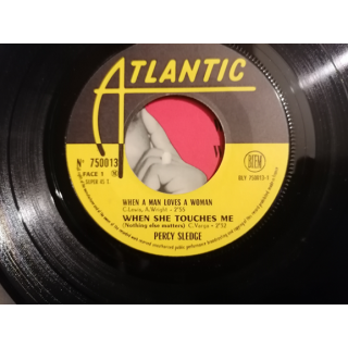 Percy Sledge – When A Man Loves A Woman | 45T Atlantic Original EX