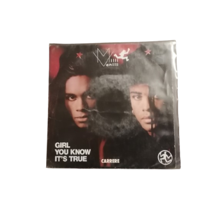 Milli Vanilli – Girl You Know It’s True (45T, France 1988, Carrere)