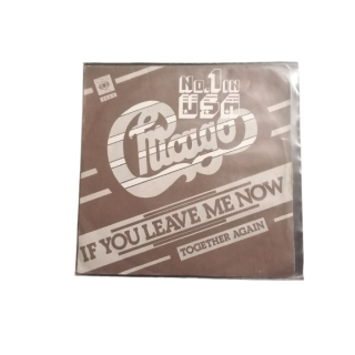 Chicago – If You Leave Me Now