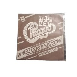 Chicago - Wenn Sie mich jetzt verlassen | 45t cbs 1976