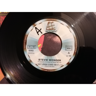 Stevie Wonder – I Ain’t Gonna Stand For It (45T Motown France)